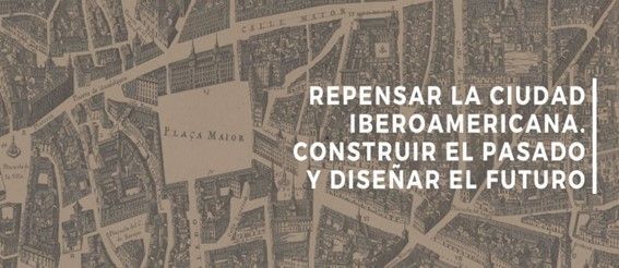 Congreso Iberoamericano de Historia Urbana